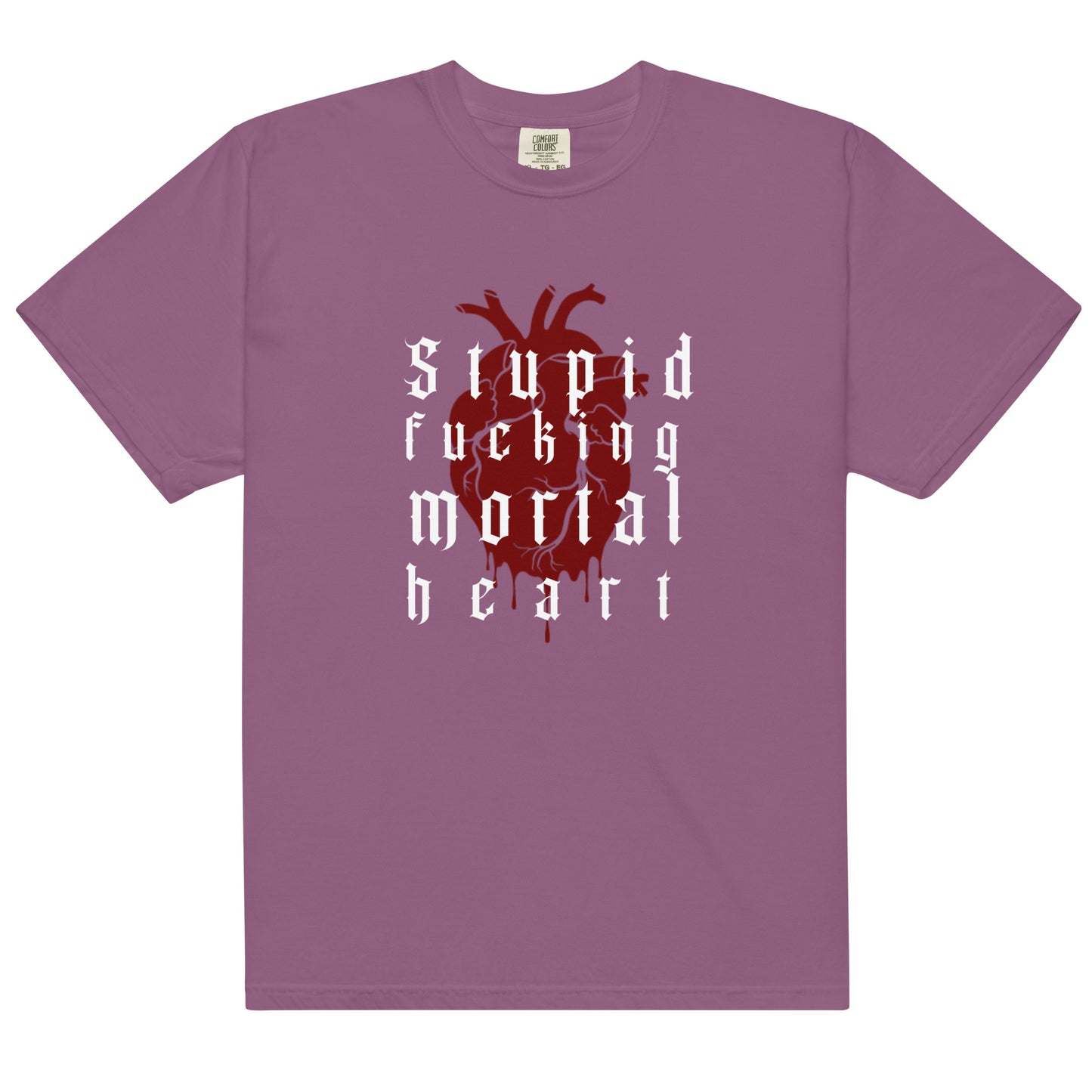 OG- Stupid F-ing Mortal Heart heavyweight t-shirt