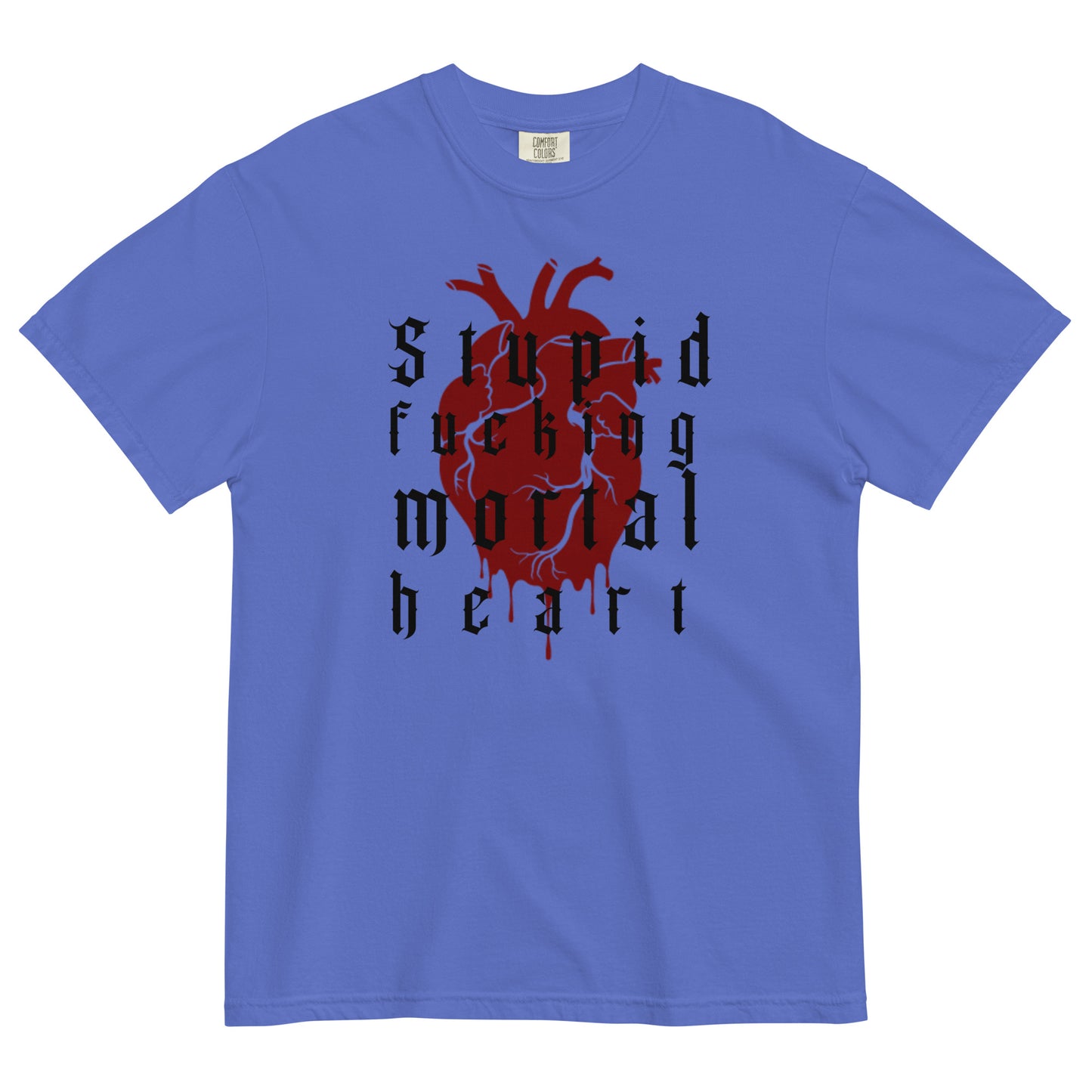 OG Stupid F-ing Mortal Heart heavyweight t-shirt