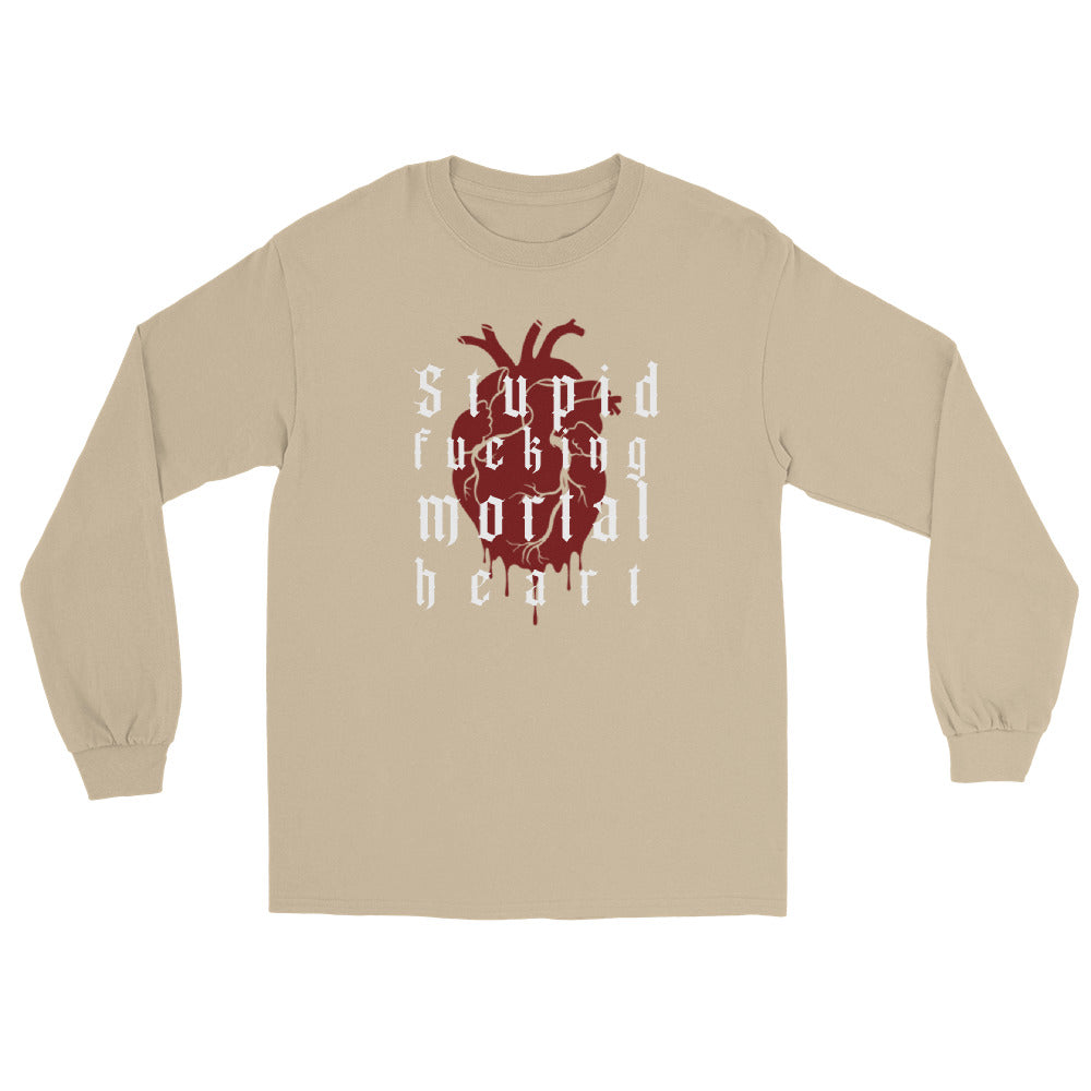 OG - Stupid F -ing Mortal Heart Long Sleeve Shirt