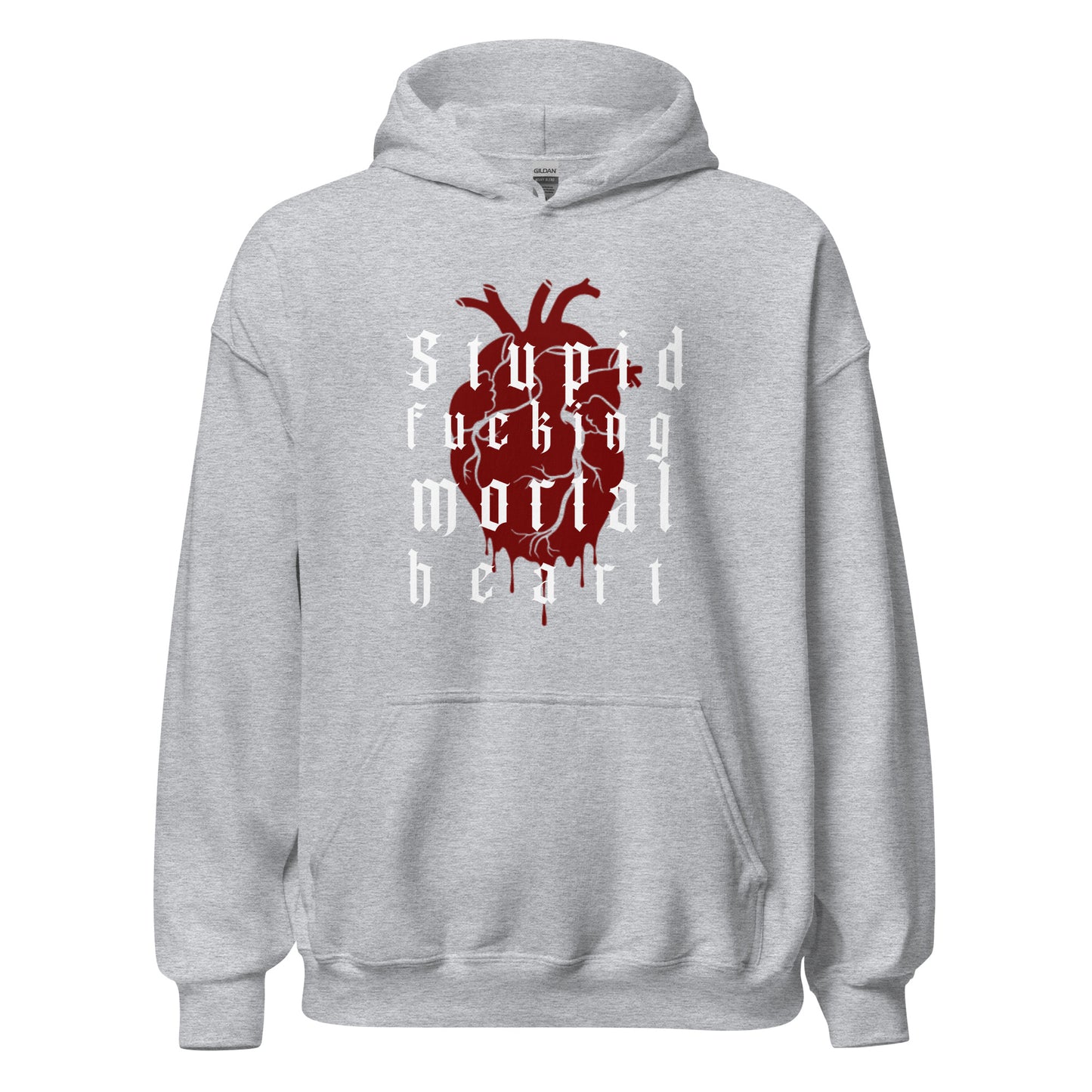 OG- Stupid F-ing Mortal Heart Unisex Hoodie