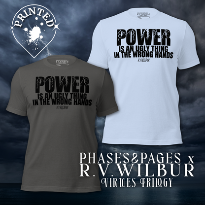 Power in the wrong hands R.V.Wilbur -Virtues Trilogy