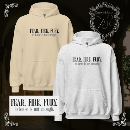 Fear. Fire. Fury. - Unisex Hoodie - Embroidered